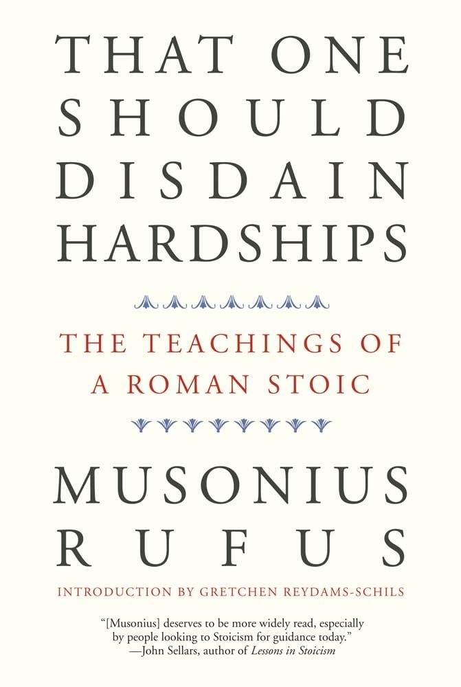 Cover of another edition of That One Should Disdain Hardships, Translated by Cora E. Lutz