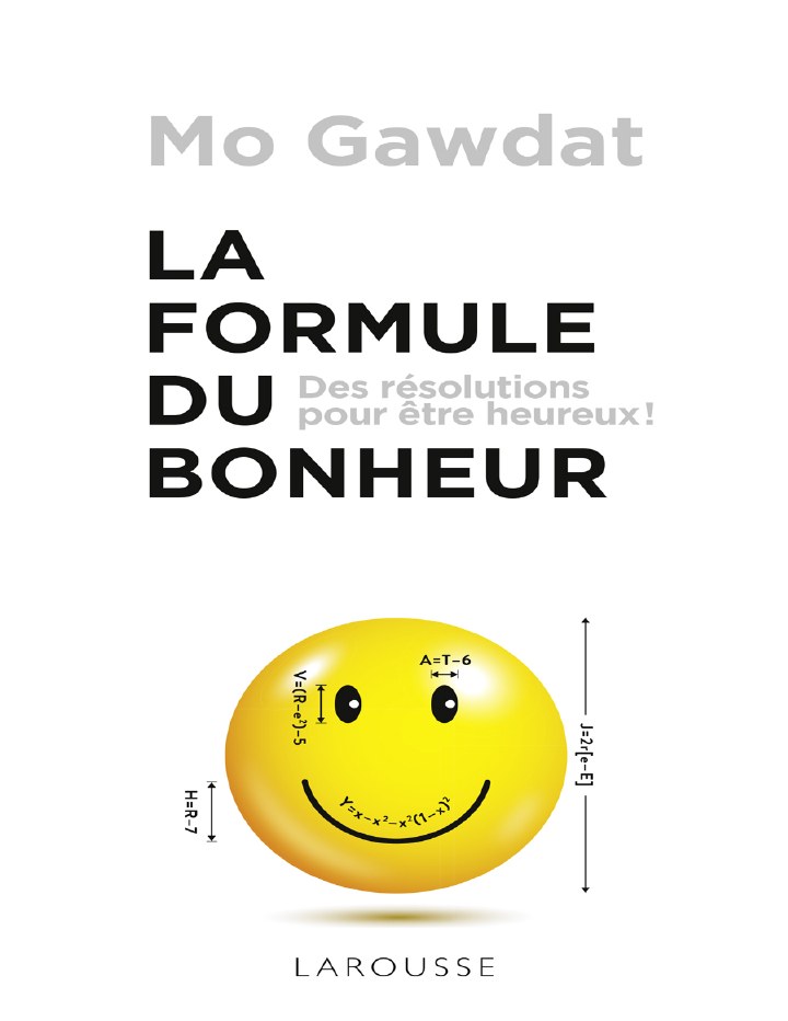 Couverture extraite du PDF de La Formule du bonheur, par Mo Gawdat, traduction française