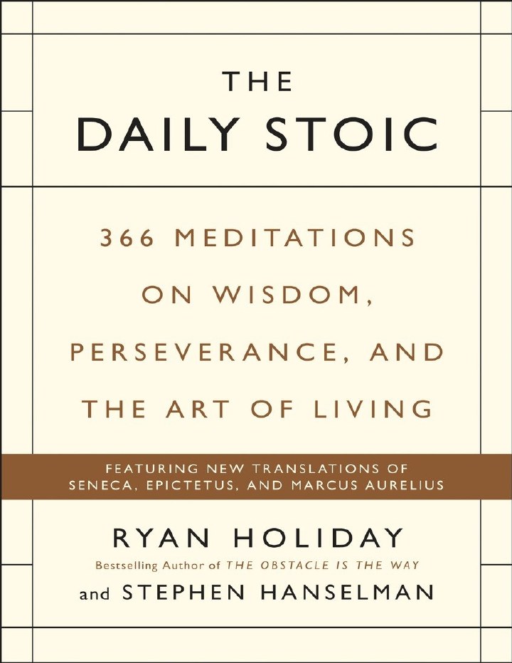 Cover extracted from the PDF of The Daily Stoic, by Ryan Holiday and Stephen Hanselman