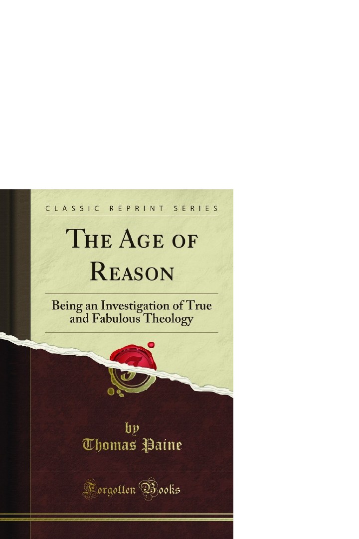 Cover extracted from the PDF of The Age of Reason: Being an Investigation of True and Fabulous Theology, by Thomas Paine